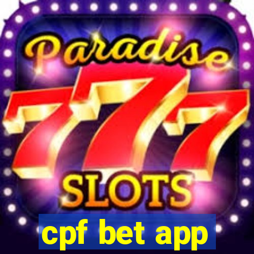 cpf bet app